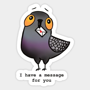 I have a message for you Sticker